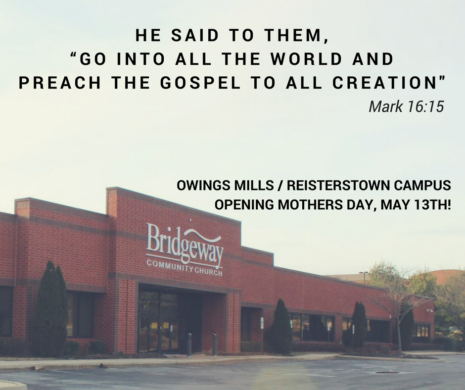 Bridgeway Opens New Owings Mills Worship Center